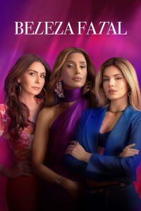 voir série Beleza Fatal en streaming voir série Beleza Fatal en streaming