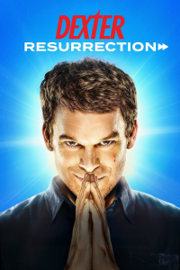 série Dexter : Résurrection Saison 1 en streaming voir Dexter : Résurrection Saison 1 en streaming